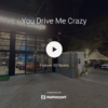 You Drive Me Crazy
